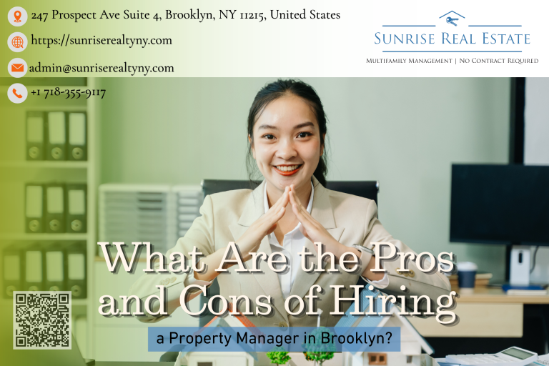 What Are the Pros and Cons of Hiring a Property Manager in Brooklyn